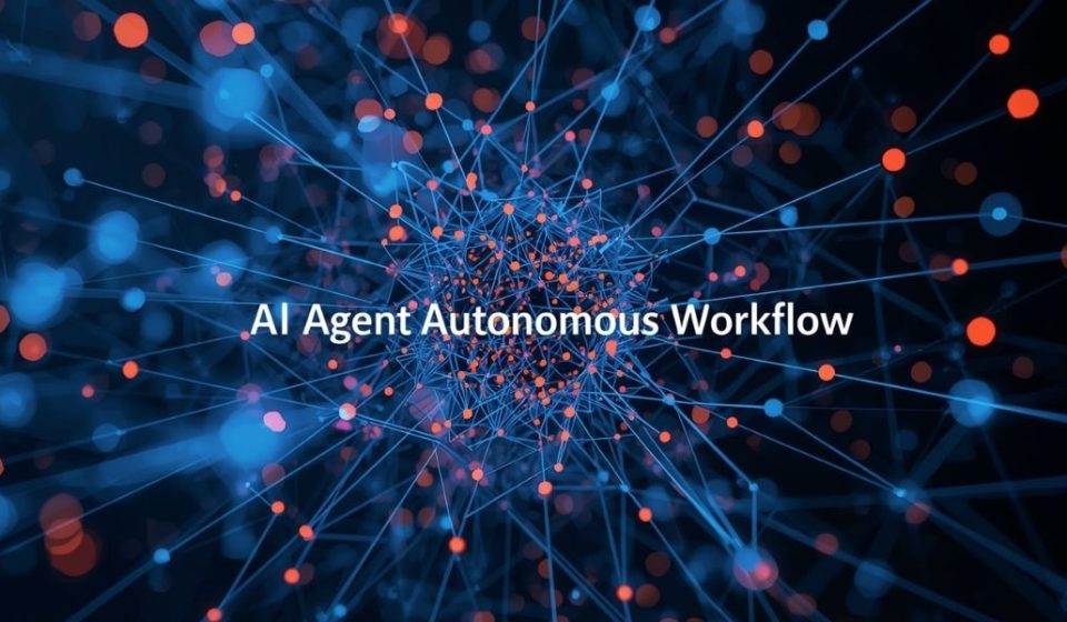 AI Agent Autonomous Workflow: How to Build Self-Running AI Systems